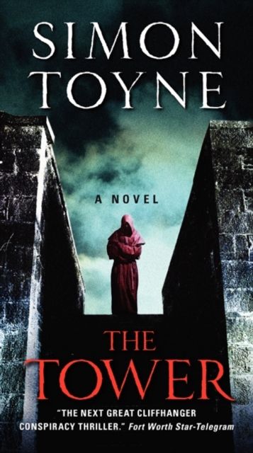 The Tower : A Novel