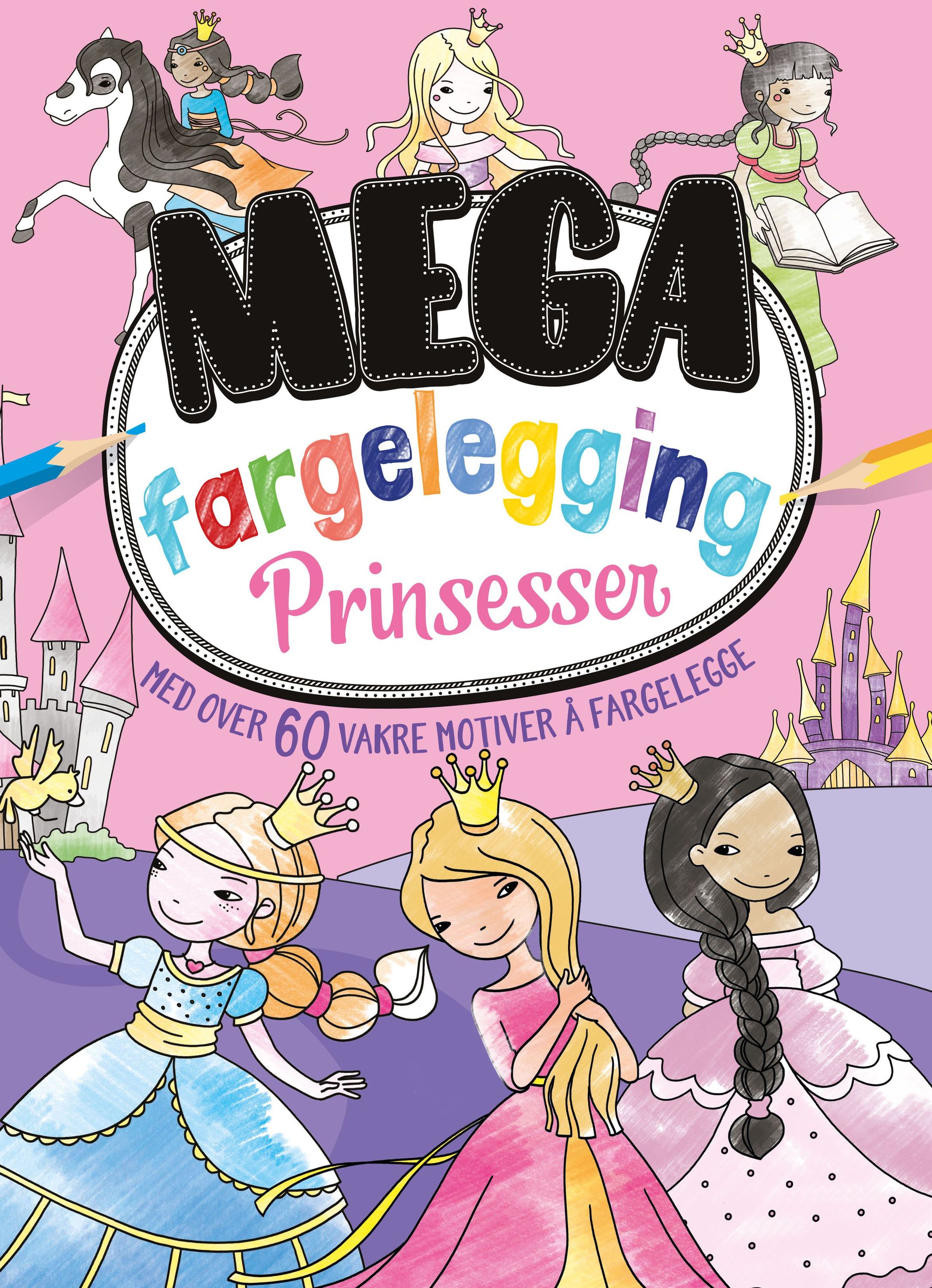 Prinsesser : mega fargelegging