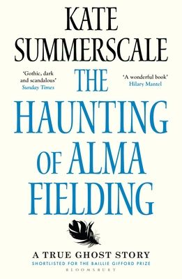 The haunting of Alma Fielding