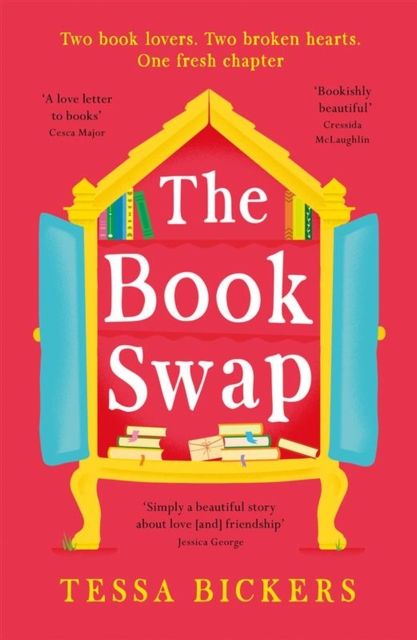 The Book Swap : The new romance novel about book lovers, for book lovers - uplifting, moving, and full of love