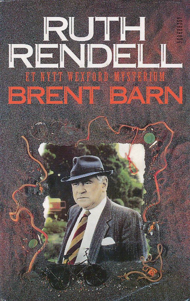 Brent barn : et nytt Wexford-mysterium