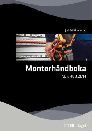 Montørhåndboka : NEK 400:2014