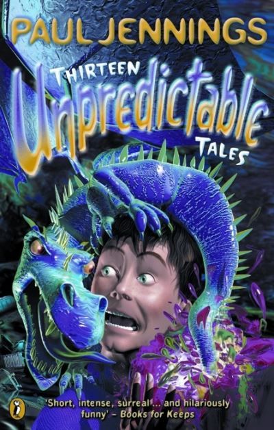Thirteen unpredictable tales