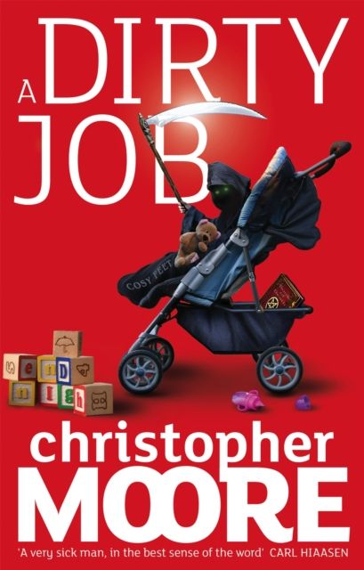 A Dirty Job : A Novel