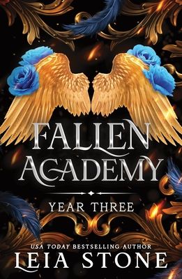 Fallen Academy Year Three : An Exciting YA Fantasy and Dark Academia Romance (Fallen Academy Book 3)