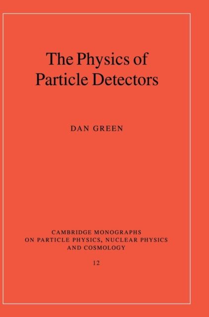 The Physics of Particle Detectors
