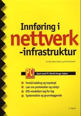 Innføring i nettverk : infrastruktur