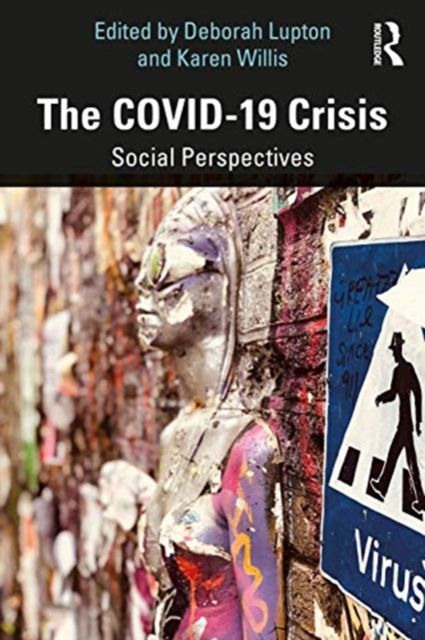 The COVID-19 Crisis : Social Perspectives