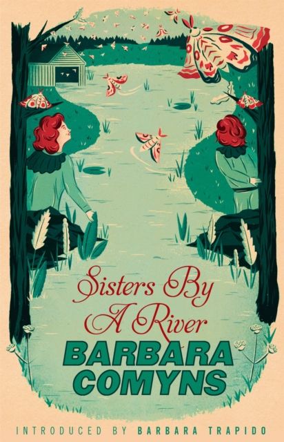 Sisters By A River : A Virago Modern Classic