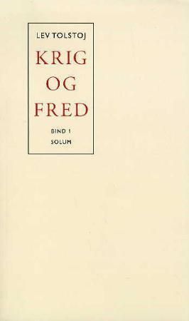 Krig og fred. 1