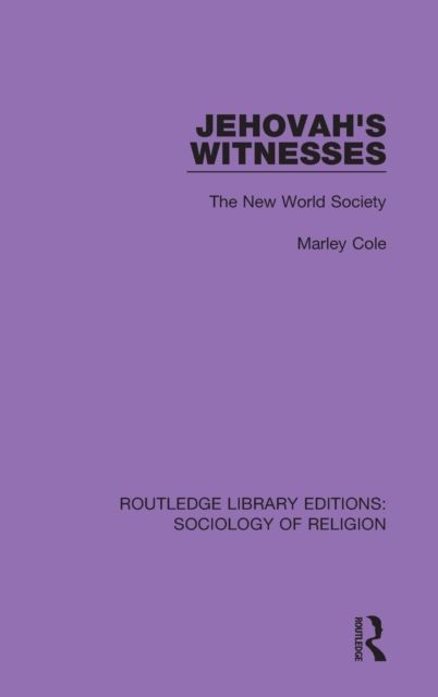 Jehovah's Witnesses : The New World Society