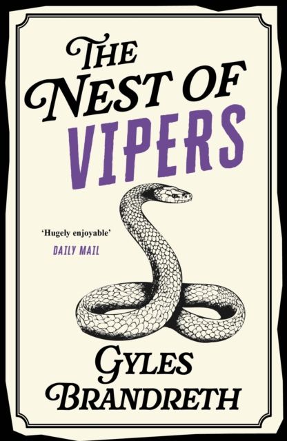 The Nest of Vipers : A completely gripping and addictive cosy historical mystery
