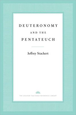 Deuteronomy and the Pentateuch