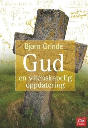Gud : en vitenskapelig oppdatering
