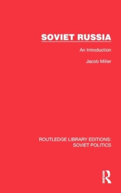 Soviet Russia : An Introduction