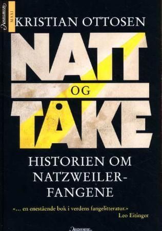 Natt og tåke : historien om Natzweiler-fangene