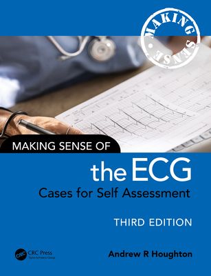 Making Sense of the ECG : Cases for Self Assessment