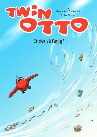 Er det så farlig, da?