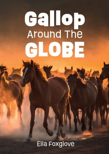 Forsidebilde av Gallop Around the Globe : Fluency 11