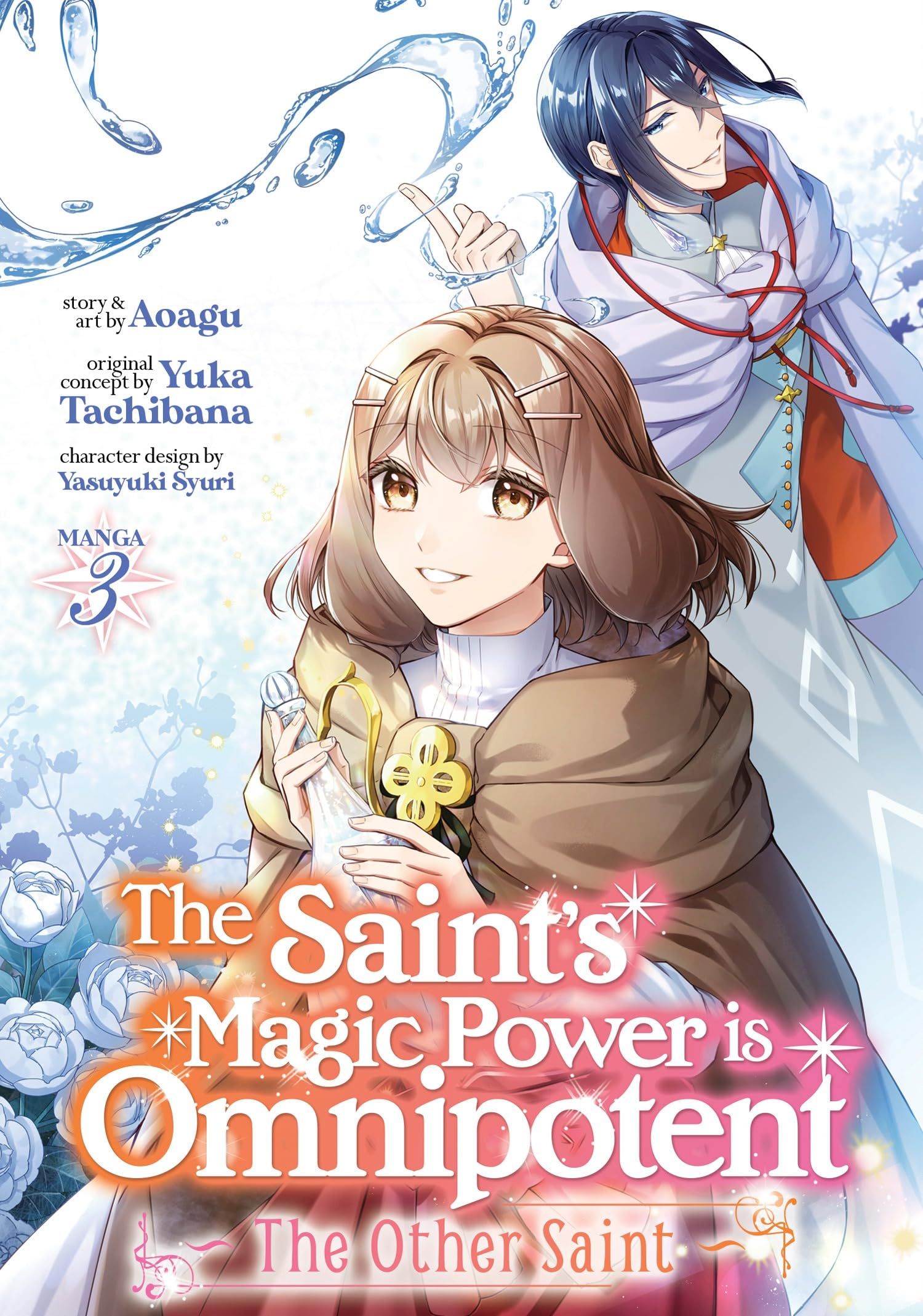 The saint's magic power is omnipotent : the other saint. 3