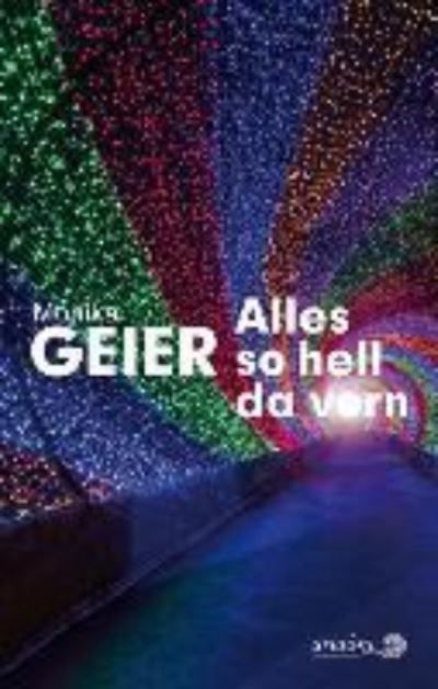 Alles so hell da vorn