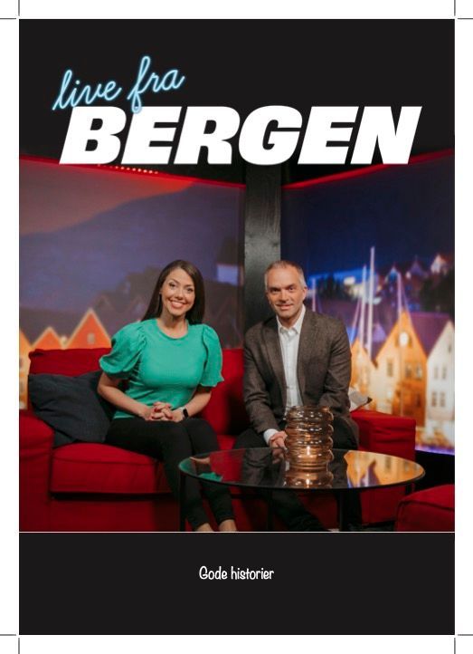 Live fra Bergen : gode historier