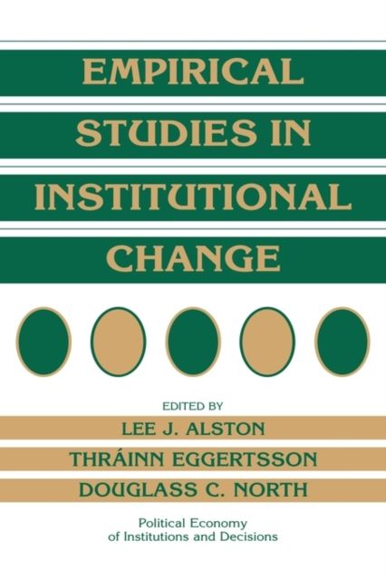 Empirical Studies in Institutional Change