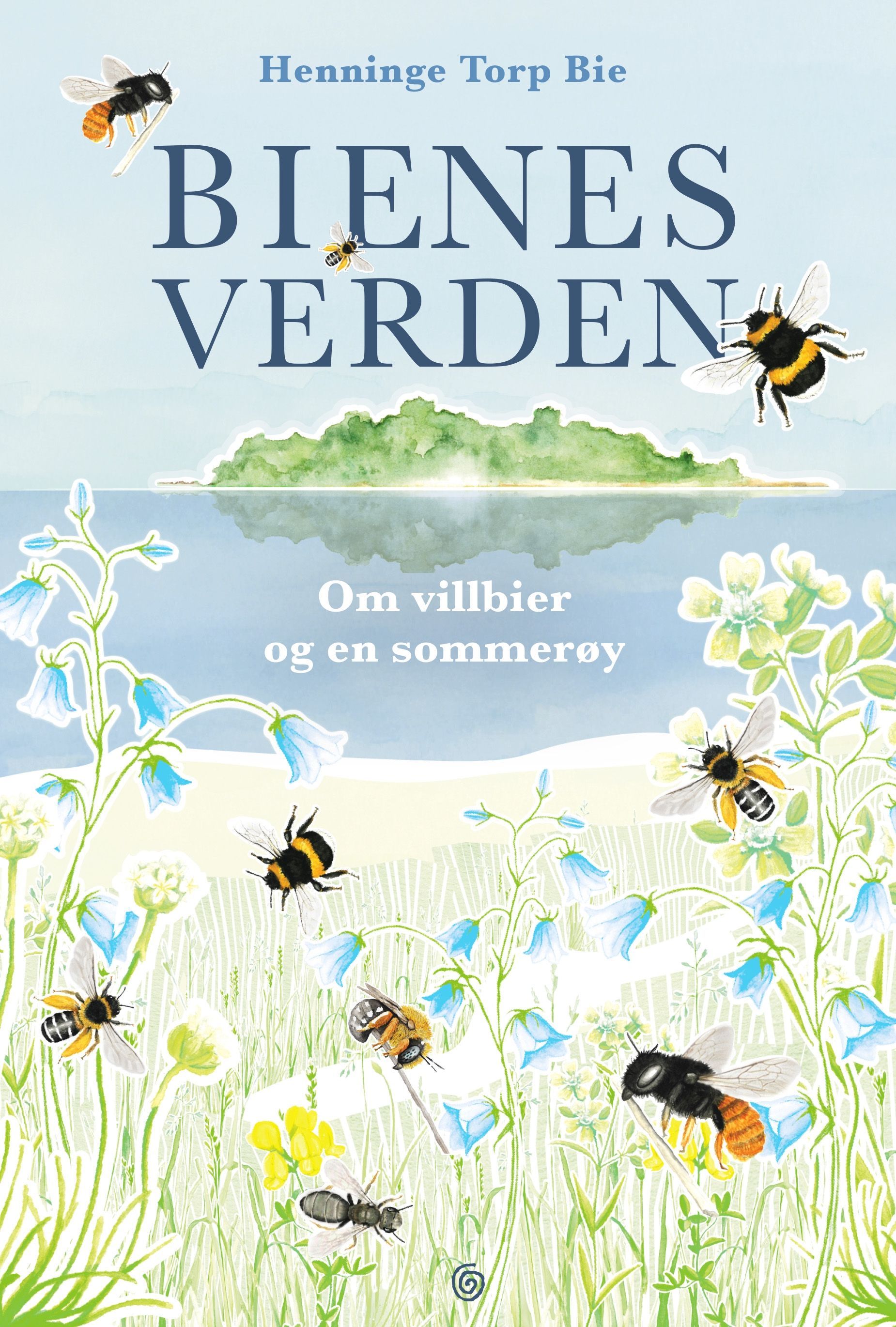 Bienes verden : om villbier og en sommerøy