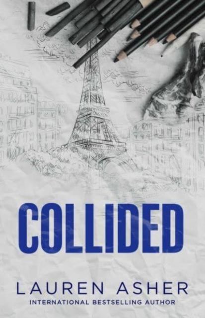 Collided : From the Sunday Times bestseller comes the electric Formula 1 forbidden romance