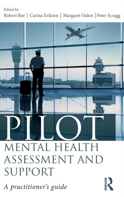 Pilot Mental Health Assessment and Support : A practitioner's guide