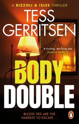 Body Double : (Rizzoli & Isles series 4)