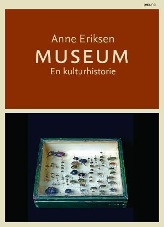 Museum : en kulturhistorie