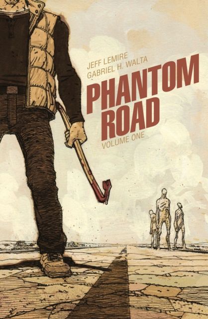 Phantom road. Volume one