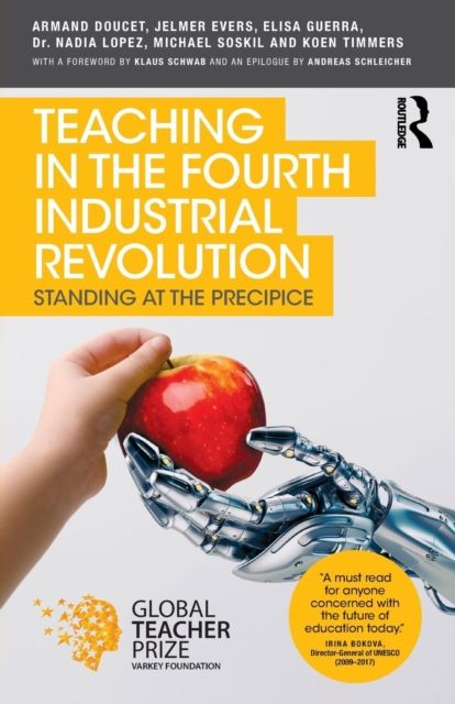 Teaching in the Fourth Industrial Revolution : Standing at the Precipice