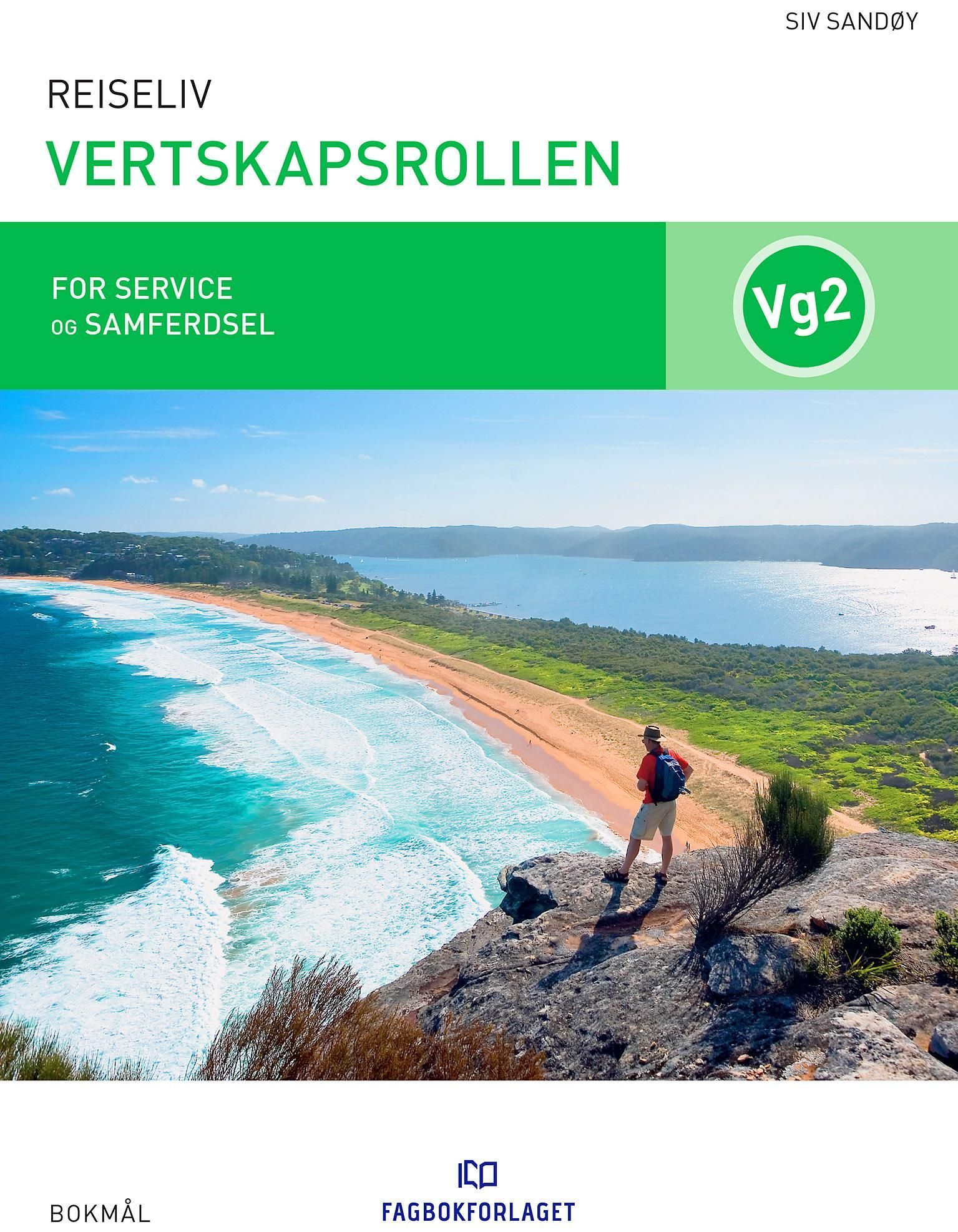 Vertskapsrollen : for programområdet reiseliv i utdanningsprogrammet service og samferdsel