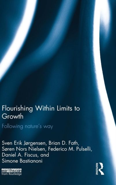 Flourishing Within Limits to Growth : Following nature's way
