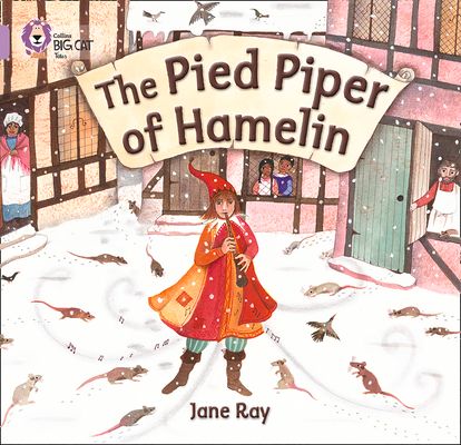 The Pied Piper of Hamelin : Band 00/Lilac