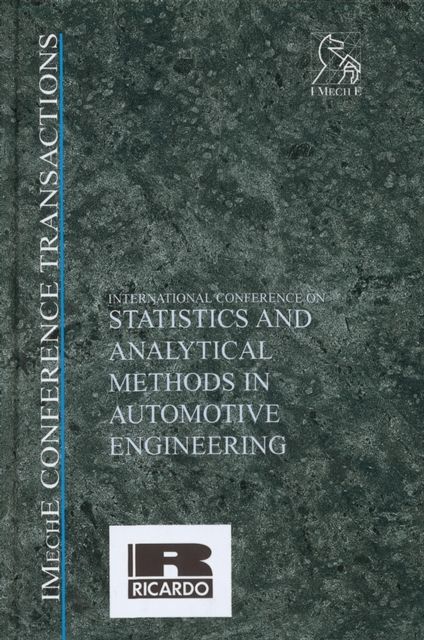 International Conference on Statistics and Analytical Methods in Automotive Engineering