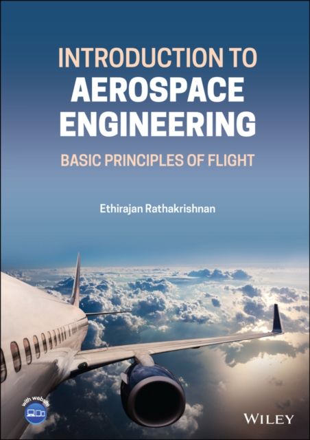 Introduction to Aerospace Engineering : Basic Principles of Flight