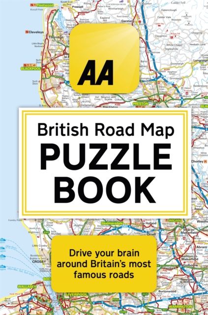 The AA British Road Map Puzzle Book : These highly-addictive brain games will make you a mapping mastermind