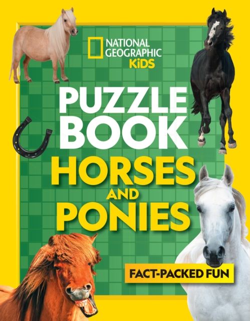Puzzle Book Horses and Ponies : Brain-Tickling Quizzes, Sudokus, Crosswords and Wordsearches