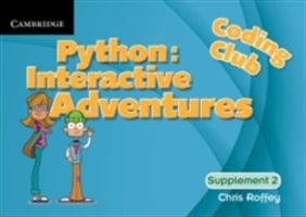 Python : interactive adventures : supplement 2