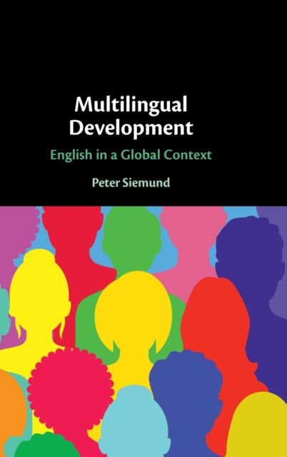 Multilingual Development : English in a Global Context