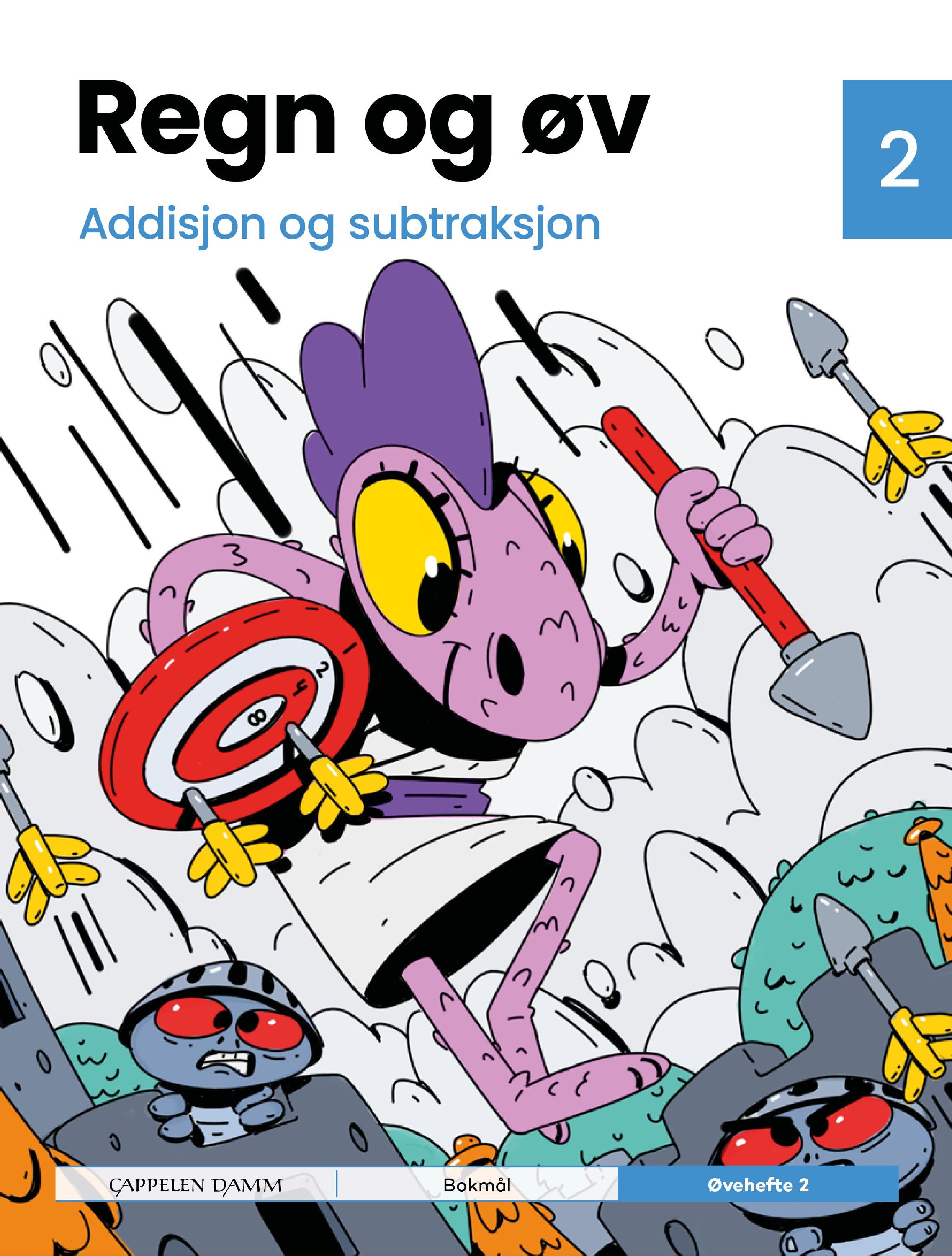 Regn og øv 2 : addisjon og subtraksjon. Øvehefte 2