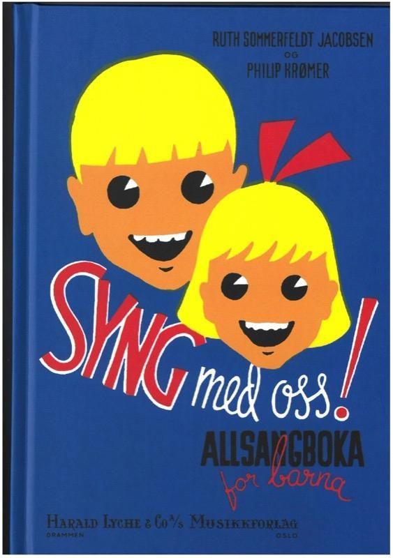 Syng med oss! : allsangboka for barna
