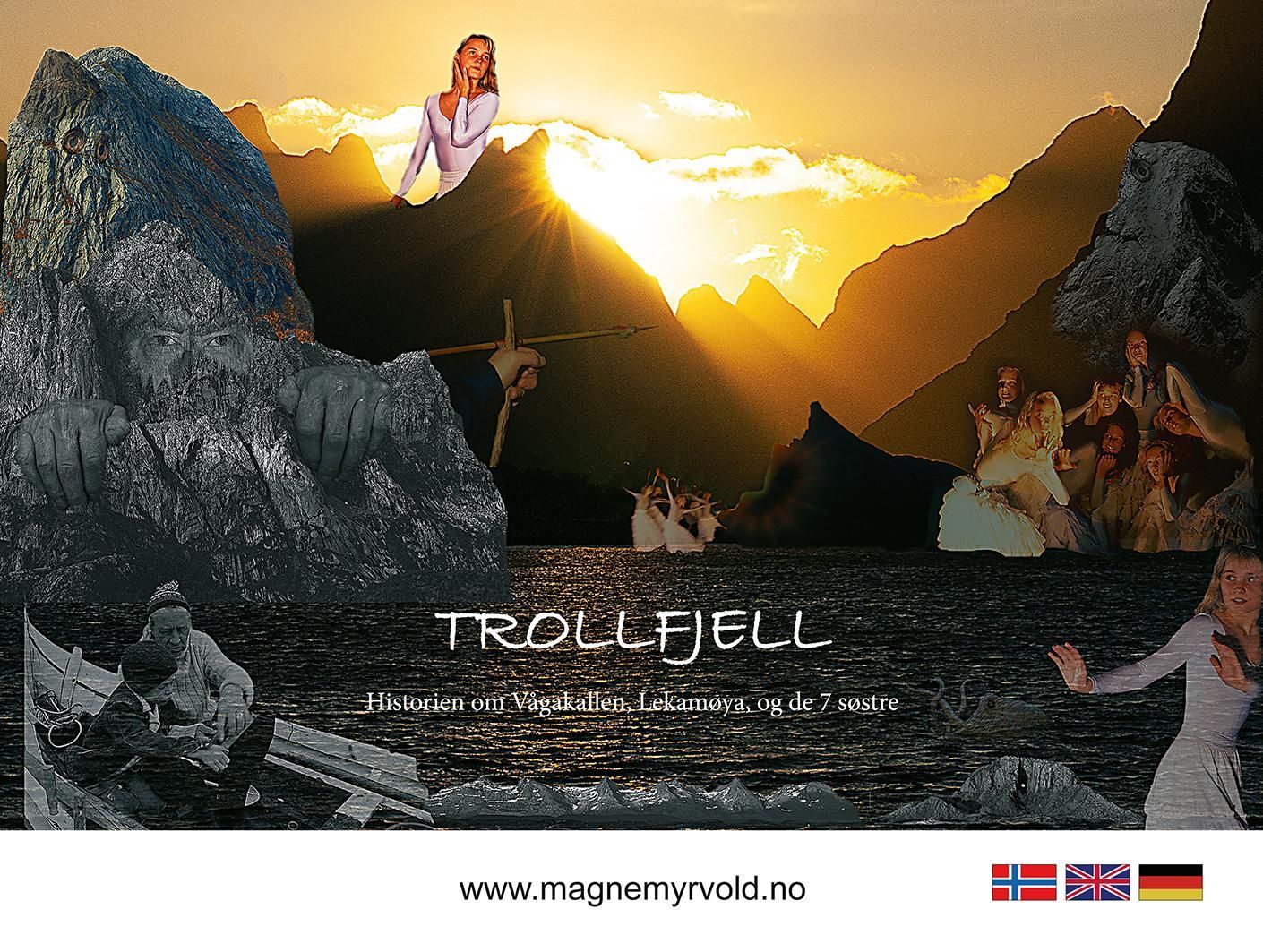 Trollfjell : historien om Vågakallen, Lekamøya og De 7 søstre