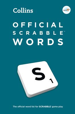 Official SCRABBLE™ Words : The Official, Comprehensive Word List for Scrabble™