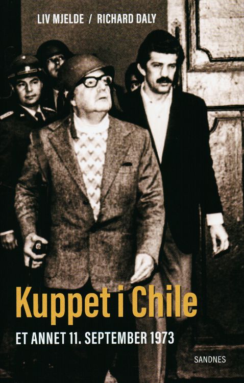 Kuppet i Chile : et annet 11. september 1973