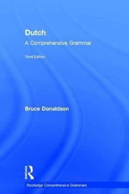 Forsidebilde av Dutch: A Comprehensive Grammar
