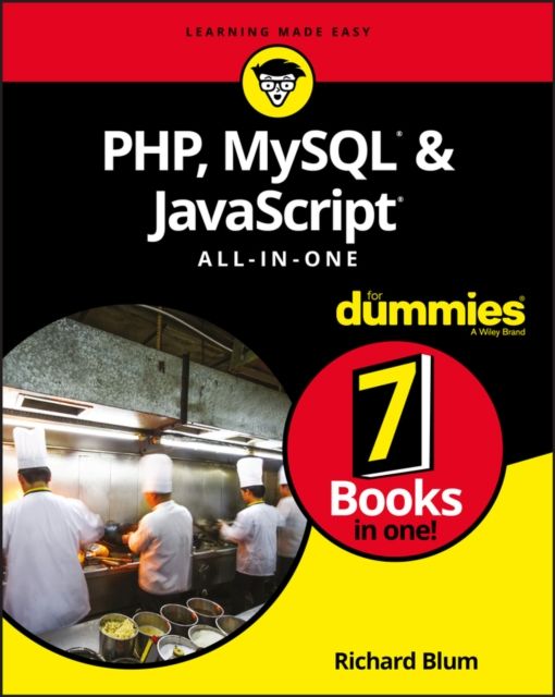 PHP, MySQL, & JavaScript : all-in-one for Dummies